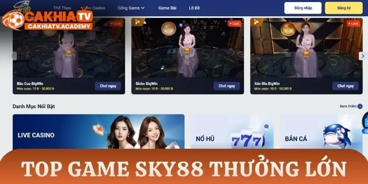 Top game dễ chơi dễ trúng tại Sky88