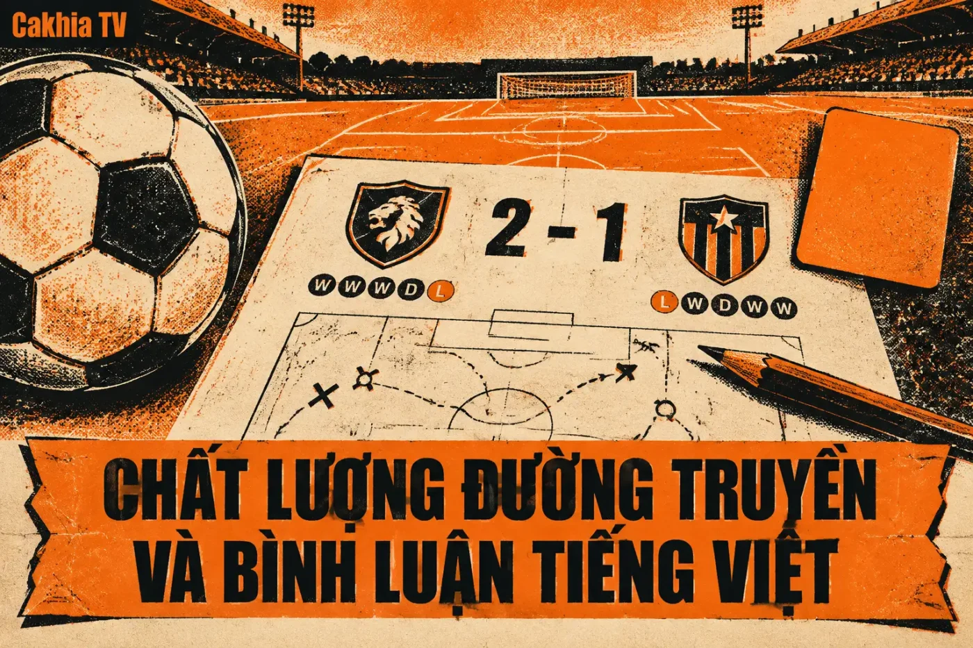 trận bóng hay mà hình giật, tiếng lệch thì rất mất hứng - trực tiếp bóng đá hôm nay
